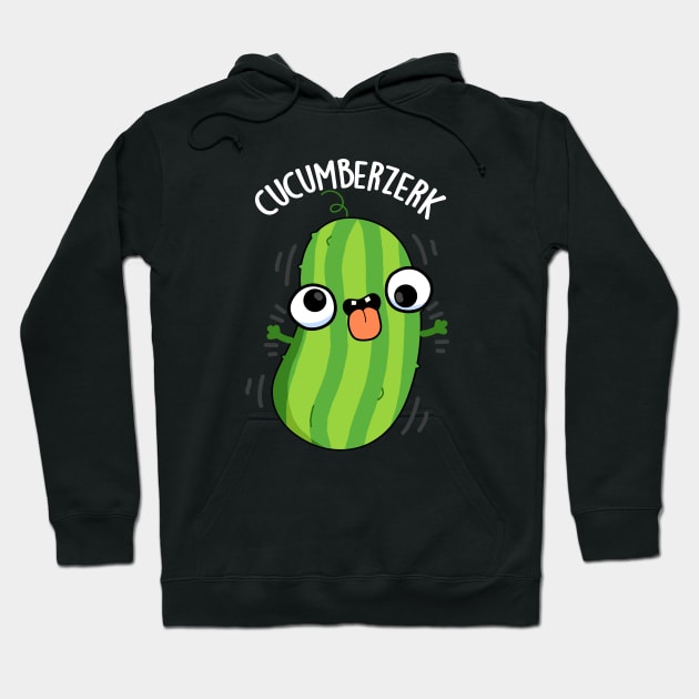 Cucumberzerk Funny Berzerk Veggie Cucumber Pun Hoodie by punnybone